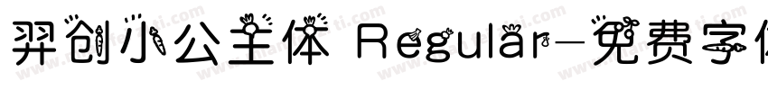 羿创小公主体 Regular字体转换